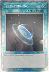 Terraforming - RA04-EN084 - (Platinum Secret Rare) - 1st Edition